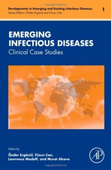 Emerging Infectious Diseases. Clinical Case Studies