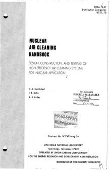 Nuclear air cleaning handbook : design, construction, and testing of high-efficiency air cleaning systems for nuclear application