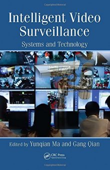 Intelligent Video Surveillance: Systems and Technology