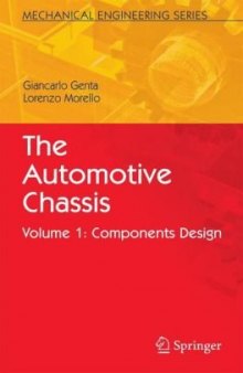 The Automotive Chassis: Volume 1: Components Design (Mechanical Engineering Series)