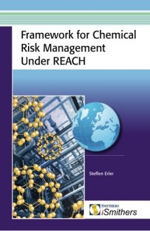Framework for Chemical Risk Management under REACH - Regulatory Decision-Making