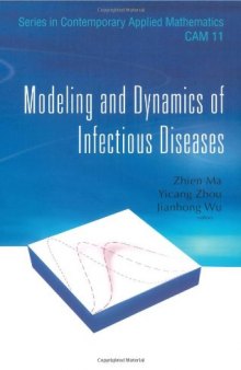 Modeling and Dynamics of Infectious Diseases (Series in Contemporary Applied Mathematics)