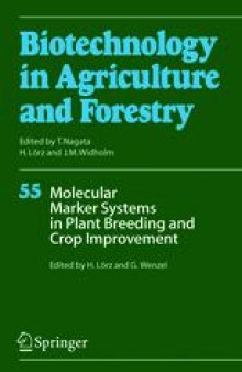 Molecular Marker Systems in Plant Breeding and Crop Improvement