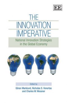 The Innovation Imperative: National Innovation Stategies in the Global Economy