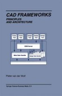 Cad Frameworks: Principles and Architecture