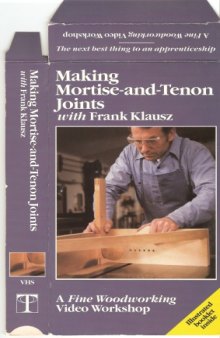 Making Mortise and Tenon Joints