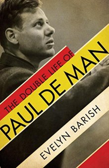 The Double Life of Paul De Man