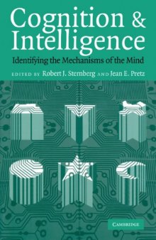 Cognition and Intelligence: Identifying the Mechanisms of the Mind