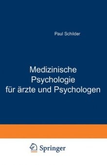 Medizinische Psychologie für Ärzte und Psychologen