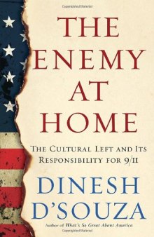 The Enemy At Home: The Cultural Left and Its Responsibility for 9/11