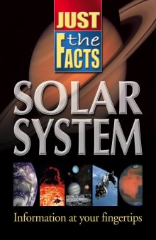 Just the Facts Solar System