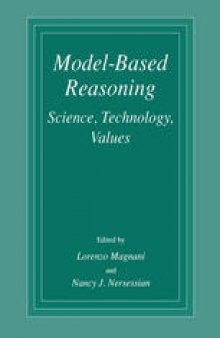 Model-Based Reasoning: Science, Technology, Values