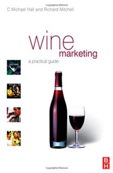 Wine Marketing: A Practical Guide