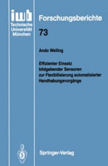 Effizienter Einsatz bildgebender Sensoren zur Flexibilisierung automatisierter Handhabungsvorgänge