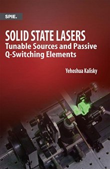 Solid State Lasers: Tunable Sources and Passive Q-Switching Elements