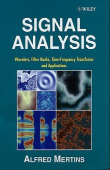 Signal Analysis: Wavelets, Filter Banks, Time-Frequency Transforms and Applications, English (revised edition)