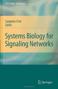 Systems Biology for Signaling Networks