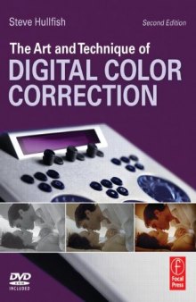 The art and technique of digital color correction