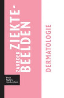 Zakboek ziektebeelden Dermatologie