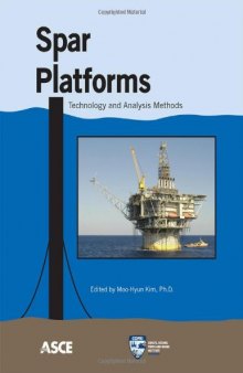 SPAR Platforms: Technology and Analysis Methods