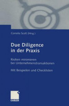 Due Diligence in der Praxis: Risiken minimieren bei Unternehmenstransaktionen