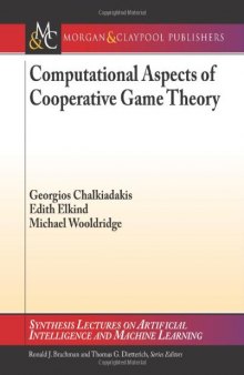 Computational Aspects of Cooperative Game Theory  