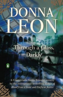 Through a Glass, Darkly (Commissario Brunetti 15)