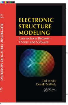 Electronic Structure Modeling - Connections Between Theory and Software