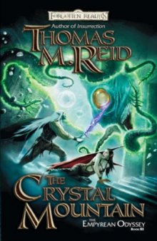 The Crystal Mountain: Empyrean Odyssey, Book III (The Empryean Odyssey)