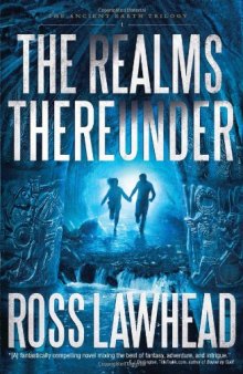 The Realms Thereunder  