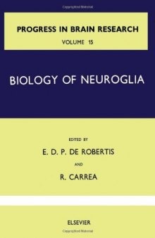 Biology of Neuroglia