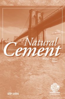 Natural Cement (ASTM special technical publication, 1494)