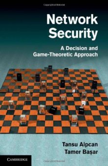 Network Security: A Decision and Game-Theoretic Approach