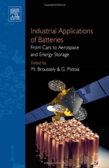 Industrial Applications of Batteries: From Cars to Aerospace and Energy Storage  