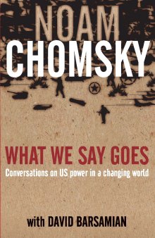 What we say goes: conversations on U.S. power in a changing world