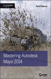 Mastering Autodesk Maya 2014  Autodesk Official Press