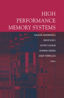 High Performance Memory Systems