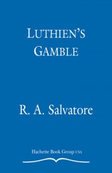 Luthien's Gamble