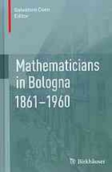 Mathematicians in Bologna, 1861-1960