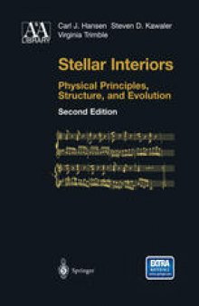 Stellar Interiors: Physical Principles, Structure, and Evolution