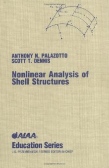 Nonlinear Analysis of Shell Structures