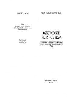 Osnovne crte filozofije prava : Hegelovim vlastorucnim marginama u njegovu prirucnom primjerku filozofije prava