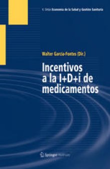 Incentivos a la I+D+i de Medicamentos