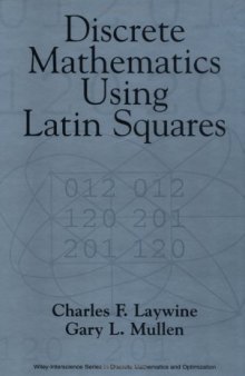 Discrete mathematics using Latin squares