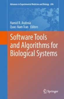 Software Tools and Algorithms for Biological Systems