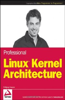 Professional Linux kernel architecture