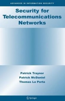 Security for Telecommunications Networks (Advances in Information Security)