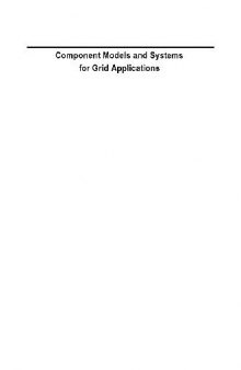 Component models and systems for grid applications