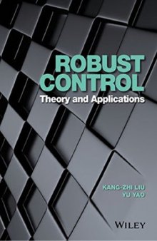 Robust Control: Theory and Applications