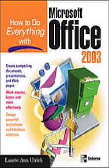 How to do everything with Microsoft Office 2003